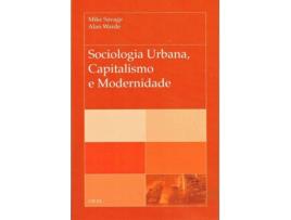 Sociologia Urbana,Capitalismo e Modernidade