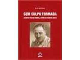 Sem Culpa Formada,Jacinto Freitas Norna,V?tima de Santos Costa