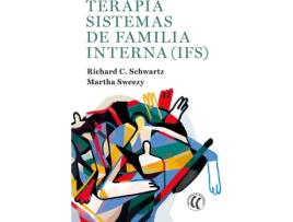 Livro Terapia Sistemas De Familia Interna de Richard C Schwartz (Espanhol)