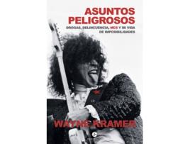 Livro Asuntos Peligrosos de Wayne Kramer (Espanhol)