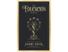 Livro Una Educación Mortal de Naomi Novik (Espanhol)