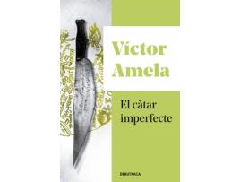 Livro El Càtar Imperfecte de Víctor Amela (Catalão)
