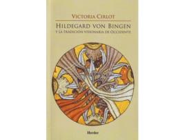 Livro Hildegard Von Bingen Y Tradición Visionaria Occidente de Victoria Cirlot (Espanhol)