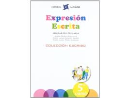 Livro Expresion Escrita 5 Escribo de AaVv (Espanhol)