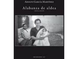 Livro Alabanza De Aldea de Adolfo García Martínez (Espanhol)