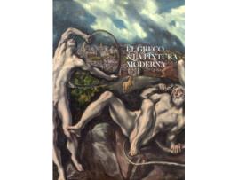 Livro El Greco & La Pintura Moderna de VVAA (Español)