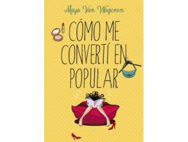 Livro Cómo Me Convertí En Popular