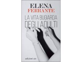 Livro La Vita Bugiarda Degli Adulti de Elena Ferrante (Italiano)