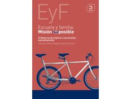 Livro Escuela Y Familia. Misión Posible de VVAA (Espanhol) 