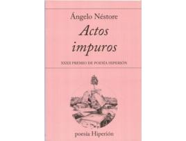 Livro Actos Impuros de Ángelo Néstore (Espanhol)