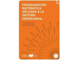 Livro Programacion Matematica Aplicada A La Gestion Empresarial de Gema Pigueiras Voces (Espanhol)