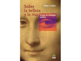 Livro Sobre La Belleza Y La Risa de Sixto J. Castro (Espanhol)