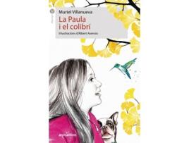 Livro La Paula I El Colibrí de Muriel Villanueva (Catalão)