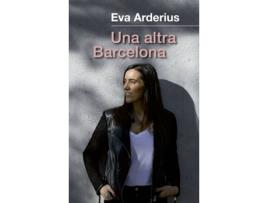 Livro Una Altra Barcelona de Eva Arderius (Catalão)