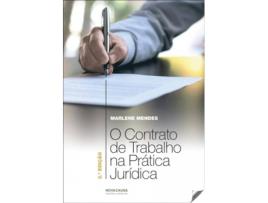 Livro O Contrato De Trabalho Na Practica Juridica de Marlene Mendes (Português)