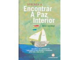 Livro Aprenda Encontrar Paz Interior de Mike George (Português - 2006)