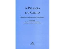 Livro A Palavra E O Cantomiscelânea De Homenagem A Rita Iriarte de Vários Autores