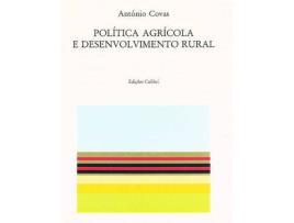 Livro Política Agrícola E Desenvolvimento Rural de António Covas (Português)