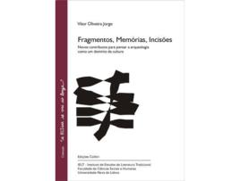 Livro Fragmentos, Memórias, Incisões