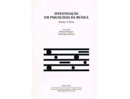 Livro Investigação Em Psicologia Da Música - Estudos Críticos