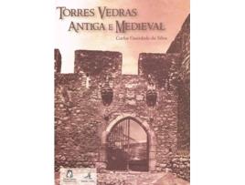 Livro Torres Vedras Antiga E Medieval