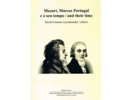 Livro Mozart, Marcos De Portugal E O Seu Tempo / And Their Time de Vários Autores
