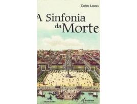 Livro A Sinfonia Da Morte de Carlos Loures (Português)