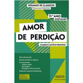 SEBENTA Livro Resumo “Amor de Perdição” de Camilo Castelo Branco – 11º Ano