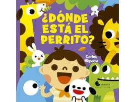 Livro ¿Dónde Está El Perrito? de Carlos Higueras (Espanhol)