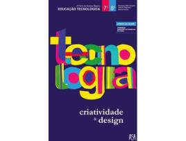 Manual Escolar Tecnologia - Criatividade & Design 7.º/8.º 2020 de Humberto Melo