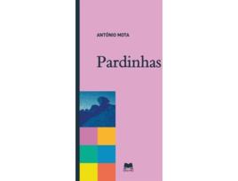 Livro Pardinhas - N.º 11 de Antonio Mota