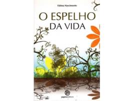 O Espelho da Vida