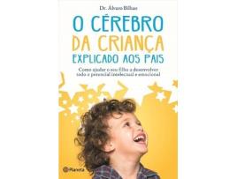 Livro O Cérebro Da Criança Explicado Aos Pais de Dr.Alvaro Bilbao