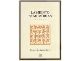 Livro Labirinto De Memórias de Manuel Dos Santos Serra