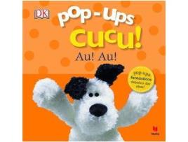 Livro Pop-ups Cucu! Au! Au! de Dorling Kindersley