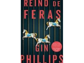 Livro Reino de Feras de Gin Phillips (Português)