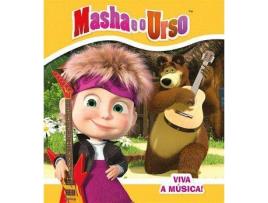 Livro Masha e o Urso - Viva a Música!