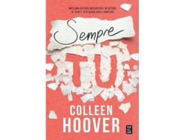 Livro Sempre Tu de Colleen Hoover