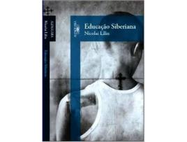 Livro Educaçao Siberiana de Nicolai Lilin