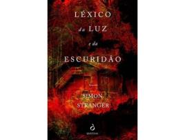 Livro Léxico Da Luz E Da Escuridão de Simon Stranger (Português)