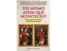 Livro Foi Mesmo Assim Que Aconteceu? de Sérgio Luís de Carvalho