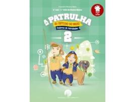 Caderno de Atividades A Patrulha do Estudo do Meio 2º- Ano