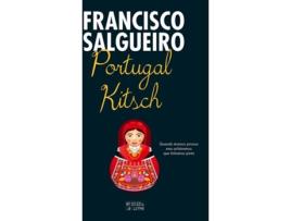 Livro Portugal Kitsch de Francisco Salgueiro