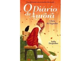 Livro O Diário de Aurora de India Desjardins