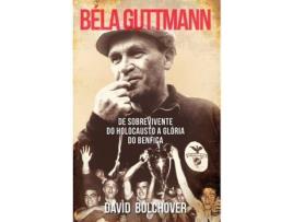 Livro Béla Guttmann de David Bolchover