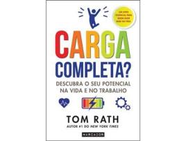 Livro Carga Completa? Descubra O Seu Potencial Na Vida e No Trabalho de Tom Rath