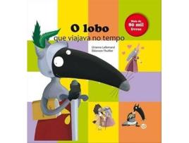 Livro O Lobo que Viajava no Tempo de Orianne Lallemand (Português)