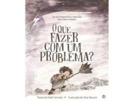 Livro O Que Fazer Com Um Problema? de Kobi Yamada (Português)