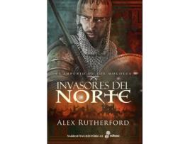 Livro Invasores Del Norte de Alex Rutherford (Espanhol)