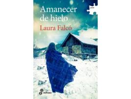 Livro Amanecer De Hielo de Laura Falcó (Espanhol)